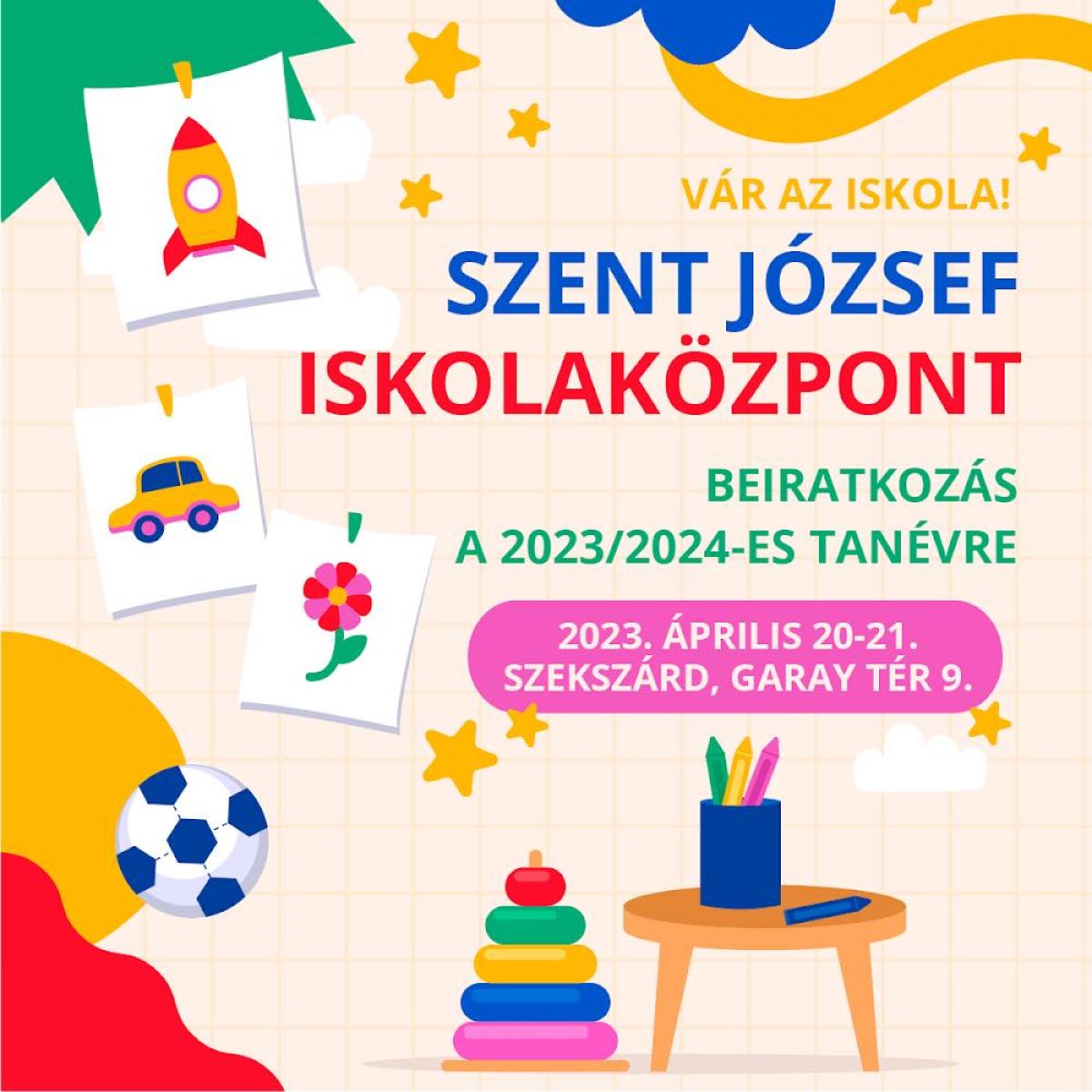 Vár az iskola! Beiratkozás a 2023/2024-es tanévre